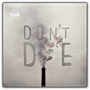 Nightmares for a Week – Don’t Die Nightmares for a Week – Don't Die