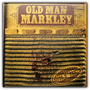 Old Man Markley – Guts N’ Teeth Old Man Markley – Guts N' Teeth
